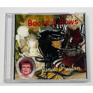 Boots & Bows by Janie Preston Signed by Artist Country & Western CD 2011 EUC